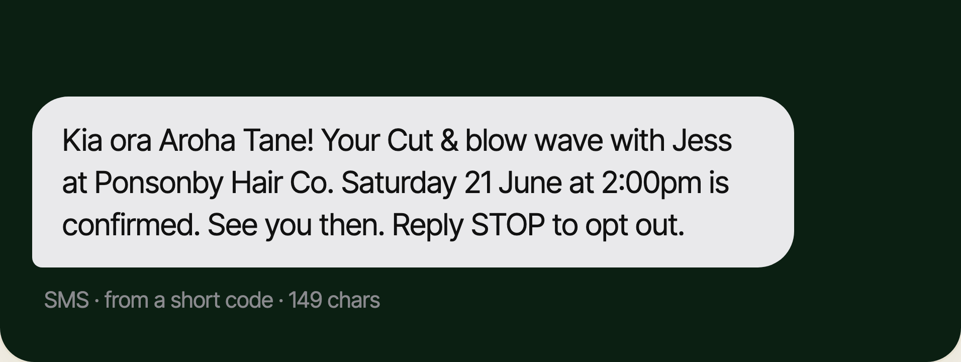 A booking-confirmation text message from a salon, ending with the line 'Reply STOP to opt out.' so the customer can unsubscribe at any time.